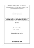 Summary of Phd thesis: Factors affecting environmental accounting and the impact of its on the operational results of textile and garment enterprises in Viet Nam
