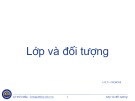 Bài giảng Lập trình hướng đối tượng: Lớp và đối tượng - Lê Viết Mẫn