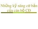 Bài giảng Những kỹ năng cơ bản của cán bộ Công đoàn