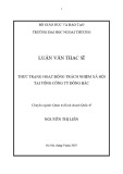 Luận văn Thạc sĩ Quản trị kinh doanh: Thực trạng hoạt động trách nhiệm xã hội tại Tổng Công ty Đông Bắc