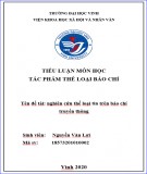 Tiểu luận môn Tác phẩm thể loại báo chí: Nghiên cứu thể loại tin trên báo chí truyền thông