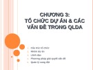 Bài giảng Quản lý dự án: Chương 3 - Nguyễn Thị Trang