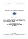 Summary of PhD dissertation Theoretical chemistry and Physical chemistry: Tudying the effects of some additives on the alkaline non cyanide galvanizing process, orienting the fabrication of the additive system for alkaline non-cyanide zinc plating bath
