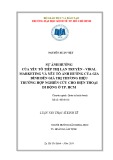 Luận văn Thạc sĩ Kinh tế: Sự ảnh hưởng của yếu tố tiếp thị lan truyền - viral marketing và yếu tố sự ảnh hưởng của gia đình đến giá trị thương hiệu (Trường hợp nghiên cứu cho điện thoại di động ở thành phố Hồ Chí Minh)