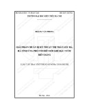 Tóm tắt Luận văn Thạc sĩ Kỹ thuật cơ sở hạ tầng đô thị: Giải pháp chuẩn bị kỹ thuật thị trấn Lộc Hà, Hà Tĩnh ứng phó với biến đổi khí hậu và nước biển dâng