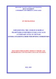 Doctor of philosophy thesis in Theory and methodology of English Language teaching: Implementing the common european framework of reference for languages at Tertiary level in Vietnam - General English teachers' perceptions and responses