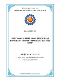 Luận văn Thạc sĩ Quản trị kinh doanh: Một số giải pháp hoàn thiện hoạt động kinh doanh theo mạng tại Việt Nam