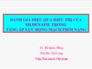Bài giảng Đánh giá hiệu quả điều trị của Sildenafil trong tăng áp lực động mạch phổi nặng
