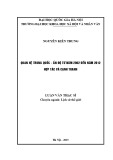 Luận văn Thạc sĩ Lịch sử thế giới: Quan hệ Trung Quốc - Ấn Độ từ năm 2002 đến năm 2012: Hợp tác và cạnh tranh