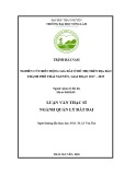 Luận văn Thạc sĩ Quản lý đất đai: Nghiên cứu biến động giá đất ở đô thị trên địa bàn thành phố Thái Nguyên, giai đoạn 2017 - 2019