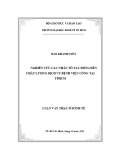 Luận văn Thạc sĩ Kinh tế: Nghiên cứu các nhân tố tác động đến chất lượng dịch vụ bệnh viện công tại TPHCM