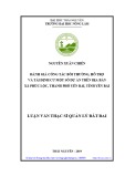 Luận văn Thạc sĩ Quản lý đất đai: Đánh giá công tác bồi thường, hỗ trợ và tái định cư một số dự án trên địa bàn xã Phúc Lộc, thành phố Yên Bái, tỉnh Yên Bái