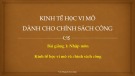 Bài giảng Kinh tế học vi mô dành cho chính sách công: Bài 1 – Vũ Thành Tự Anh