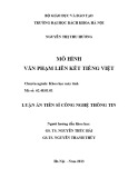 Luận án Tiến sĩ Công nghệ thông tin: Mô hình văn phạm liên kết tiếng Việt