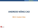Bài giảng Android nâng cao: Bài 2 - Trương Xuân Nam