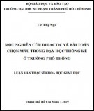 Luận văn Thạc sĩ Khoa học giáo dục: Một nghiên cứu Didactic về bài toán chọn mẫu trong dạy học thống kê ở trường phổ thông