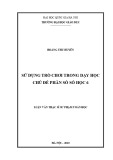 Luận văn Thạc sĩ Sư phạm Toán: Sử dụng trò chơi trong dạy học chủ đề phân số số học 6