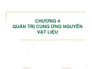 Bài giảng môn Quản trị kinh doanh tổng hợp: Chương 4 - ThS. Ngô Thị Hương Giang