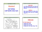 Bài giảng Cấp thoát nước - Chương 2: Hệ thống cấp nước khu vực