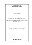 Luận văn Thạc sĩ Khoa học: Nghiên cứu thành phần hóa học cây Cối xay (Abutilon Indicum (L) Sweet) Ở Tuyên Quang