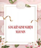 Sáng kiến kinh nghiệm Mầm non: Một số giải pháp nâng cao chất lượng cho trẻ 5-6 tuổi làm quen với chữ cái