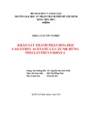 Khóa luận tốt nghiệp: Khảo sát thành phần hóa học cao ethyl acetate lá cây me rừng phyllanthus emblica