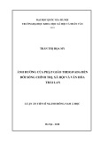 Luận  án Tiến sĩ Đông Nam Á học: Ảnh hưởng của Phật giáo Theravada đến đời sống chính trị, xã hội và văn hóa Thái Lan