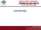 Bài giảng Tài chính doanh nghiệp: Chương 10 - ĐH Kinh Tế (ĐHQG Hà Nội)