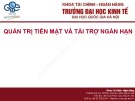 Bài giảng Tài chính doanh nghiệp: Chương 11 - ĐH Kinh Tế (ĐHQG Hà Nội)