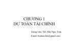 Bài giảng Tài chính doanh nghiệp nâng cao: Chương 1 - ThS. Bùi Ngọc Toản
