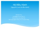 Bài giảng Hệ điều hành: Chương 1 - Đỗ Quốc Huy