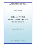Luận án Tiến sĩ Ngữ văn: Thể loại tùy bút trong Văn học Việt Nam từ 1930 đến 1975