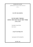 Luận văn Thạc sĩ Văn học: Xuân Diệu trong dòng truyện ngắn trữ tình 1930-1945
