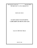 Luận án Tiến sĩ Kỹ thuật: Xây dựng thuật toán dẫn đường và điều khiển cho phương tiện ngầm