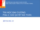 Bài giảng Tin học đại cương: Phần 2 - Trương Diệu Linh