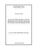 Luận văn Thạc sĩ Khoa học giáo dục: Quản lý dạy học nội dung giáo dục địa phương ở các trường trung học cơ sở thị xã Chí Linh, tỉnh Hải Dương