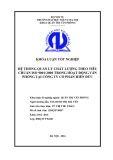 Khóa luận tốt nghiệp: Hệ thống quản lý chất lượng theo tiêu chuẩn ISO 9001:2008 trong hoạt động văn phòng tại Công ty cổ phần Hiền Đức