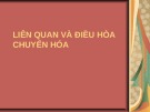Bài giảng Liên quan và điều hòa chuyển hóa