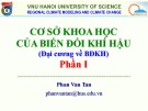 Bài giảng Cơ sở khoa học của biến đổi khí hậu (Đại cương về BĐKH) – Phần I: Bài giới thiệu chung – ĐH KHTN Hà Nội