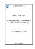 Luận văn Thạc sĩ Kế toán: Kiểm soát nội bộ thu, chi tại Quỹ Bảo vệ và Phát triển rừng tỉnh Kon Tum