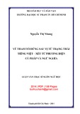 Luận văn Thạc sĩ Ngôn ngữ học: Về tham tố đứng sau vị từ trạng thái tiếng Việt - Xét từ phương diện cú pháp và ngữ nghĩa