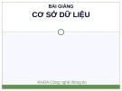 Bài giảng Cơ sở dữ liệu: Chương 0 - ThS. Nguyễn Thị Uyên Nhi