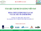 Bài giảng Tập huấn trồng ca cao bài 6: Chất lượng hạt ca cao và các yếu tố ảnh hưởng