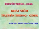 Bài giảng Truyền thông giáo dục sức khỏe - BS.CKI. Nguyễn Văn Thịnh