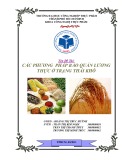 Bài tiểu luận Công nghệ thực phẩm: Các phương pháp bảo quản lương thực ở trạng thái khô