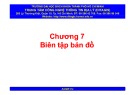 Bài giảng ArcGIS cơ bản (ArcGIS 9.x) - Chương 7: Biên tập bản đồ