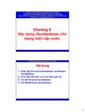 Bài giảng ArcGIS nâng cao - Chương 2: Xây dựng Geodatabase cho mạng lưới cấp nước