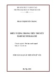 Tóm tắt Luận án Tiến sĩ Ngữ văn: Biểu tượng trong tiểu thuyết Haruki Murakami (Symbols in Haruki Murakami’s novels)