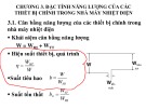Bài giảng Kinh tế vận hành hệ thống: Chương 3 - Đặc tính năng lượng của các thiết bị chính trong nhà máy nhiệt điện