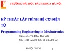 Bài giảng Kỹ thuật lập trình hệ cơ điện tử: Chương 1 - TS. Đặng Thái Việt